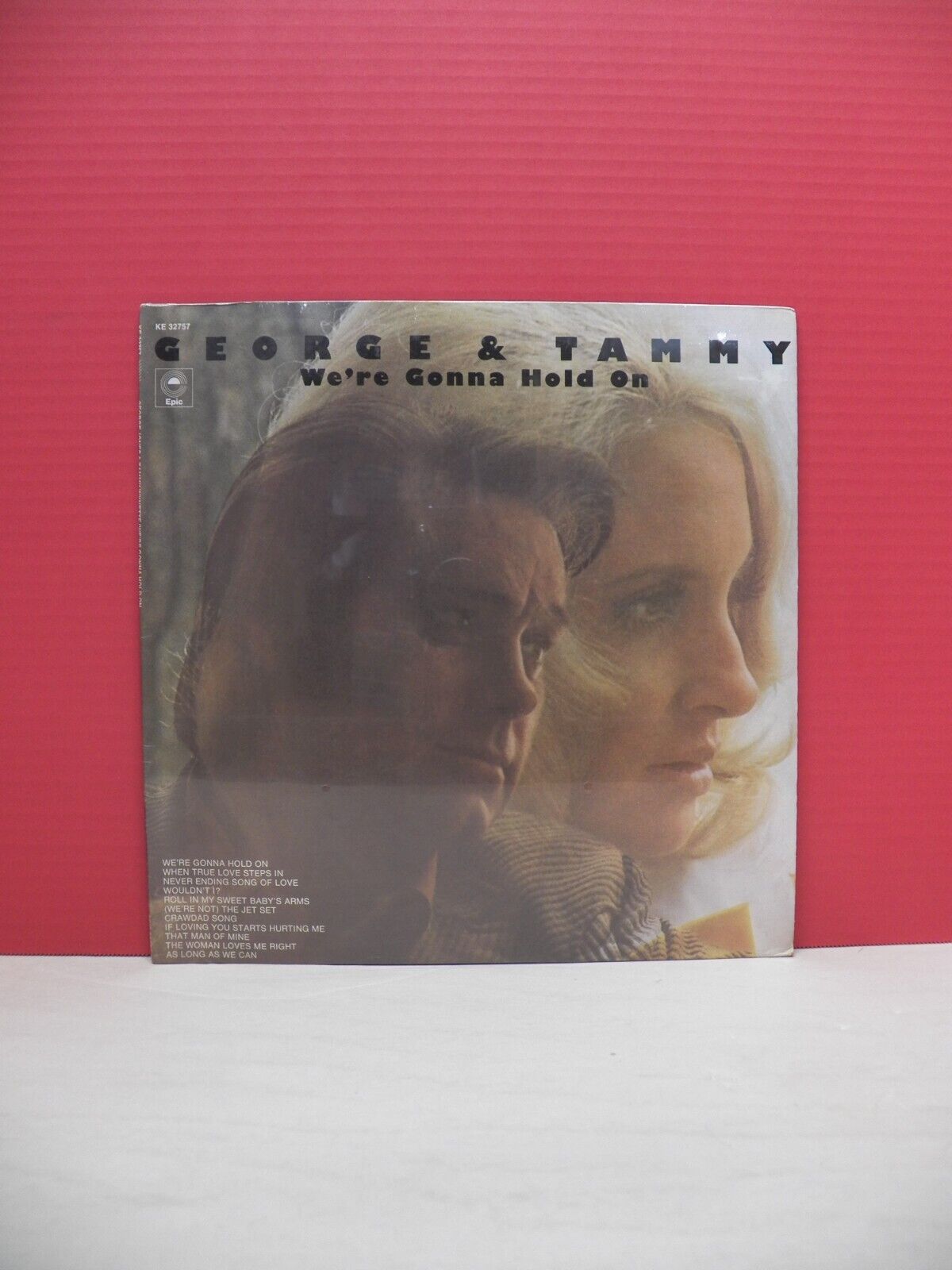 12" LP George Jones & Tammy Wynette We're Gonna Hold On 1973 Epic KE 32757 12" LP George Jones & Tammy Wynette We're Gonna Hold On 1973 Epic KE 32757
