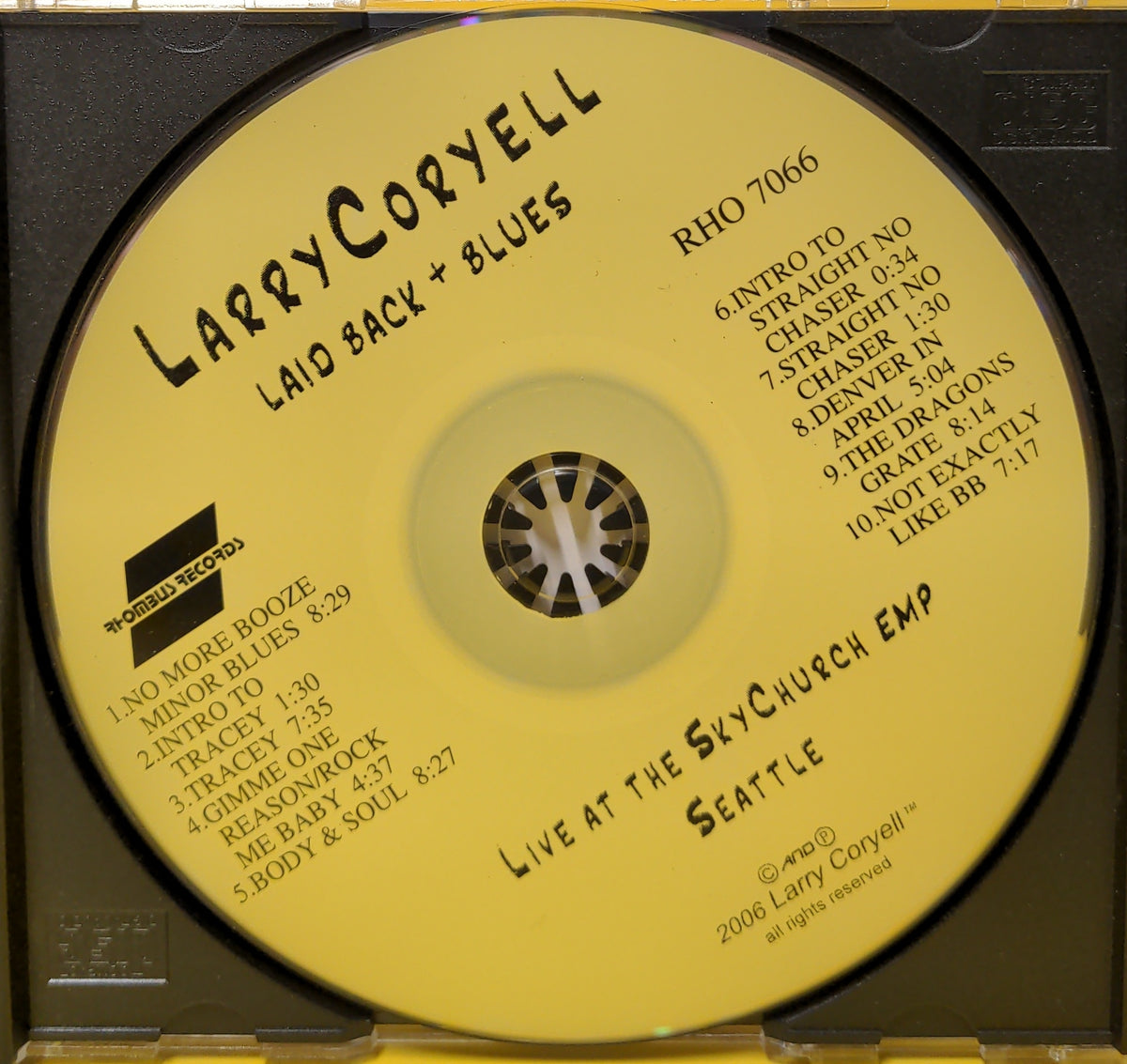 Larry Coryell - Laid Back & Blues - 2006 - RHO 7066 Used - EX - CDs Larry Coryell - Laid Back & Blues - 2006 - RHO 7066 Used - EX - CDs