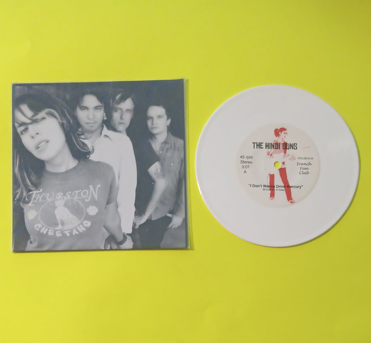 The Hindi Guns - I Don't Wanna Drink Mercury / Che's Song - FFC-DD-01 New - NM - 7" Vinyl The Hindi Guns - I Don't Wanna Drink Mercury / Che's Song - FFC-DD-01 New - NM - 7" Vinyl