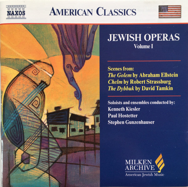 Abraham Ellstein, Robert Strassburg, David Tamkin - Jewish Operas, Volume 1 - 2004 - 8.559424 New - Sealed - CDs Abraham Ellstein, Robert Strassburg, David Tamkin - Jewish Operas, Volume 1 - 2004 - 8.559424 New - Sealed - CDs