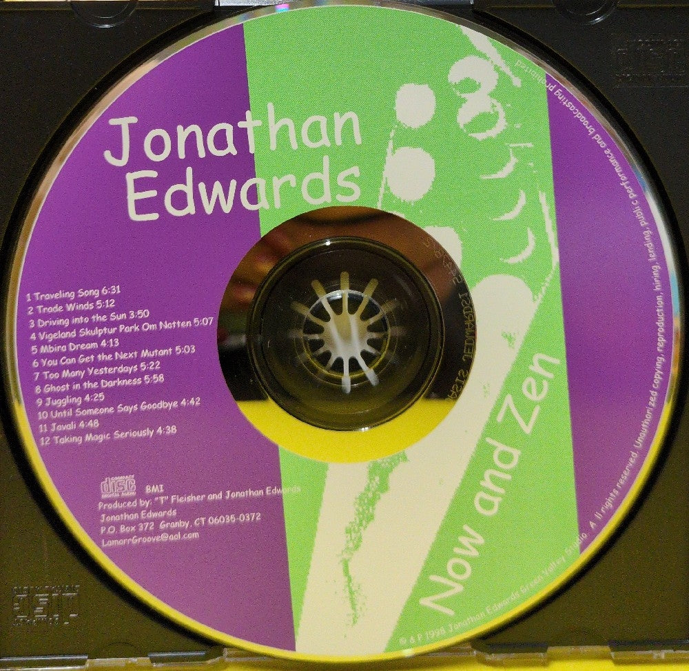 Jonathan Edwards - Now And Zen - 2001 - SA 2001 - Used - EX - CDs Jonathan Edwards - Now And Zen - 2001 - SA 2001 - Used - EX - CDs