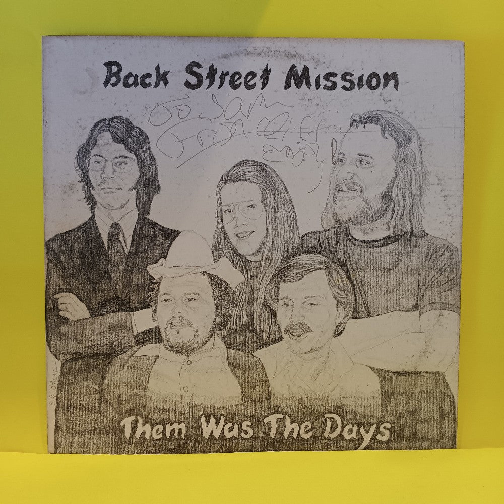 Back Street Mission - Them Was the Days / Cliff Johnson Autographed - 1979 - BSM 079 - Used - VG++ - Vinyl Back Street Mission - Them Was the Days / Cliff Johnson Autographed - 1979 - BSM 079 - Used - VG++ - Vinyl