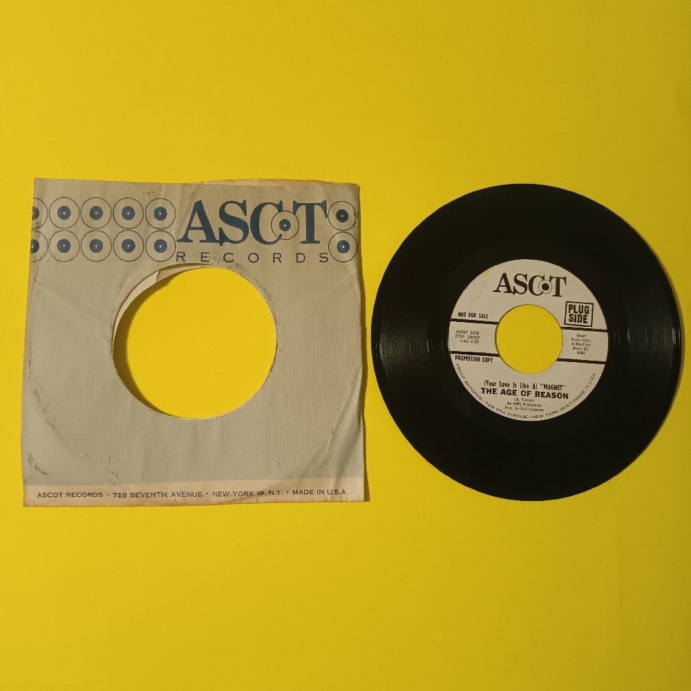 The Age Of Reason - (Your Love is Like A) Magnet PROMO Garage Rock 7" - 1967 - Ascot 2230 - Used - VG++ - Vinyl The Age Of Reason - (Your Love is Like A) Magnet PROMO Garage Rock 7" - 1967 - Ascot 2230 - Used - VG++ - Vinyl