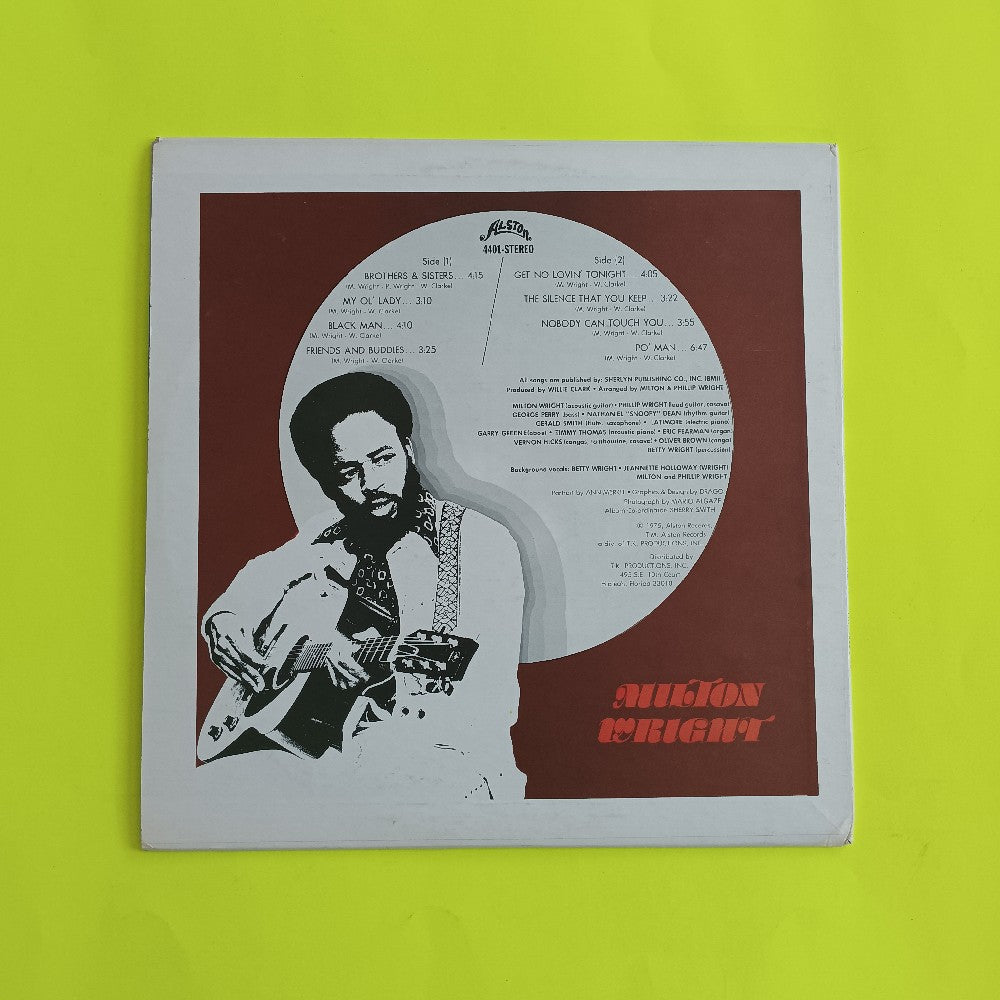Milton Wright - Friends And Buddies / Original Pressing - 1975 - Alston 4401 - Used - VG+ - Vinyl Milton Wright - Friends And Buddies / Original Pressing - 1975 - Alston 4401 - Used - VG+ - Vinyl