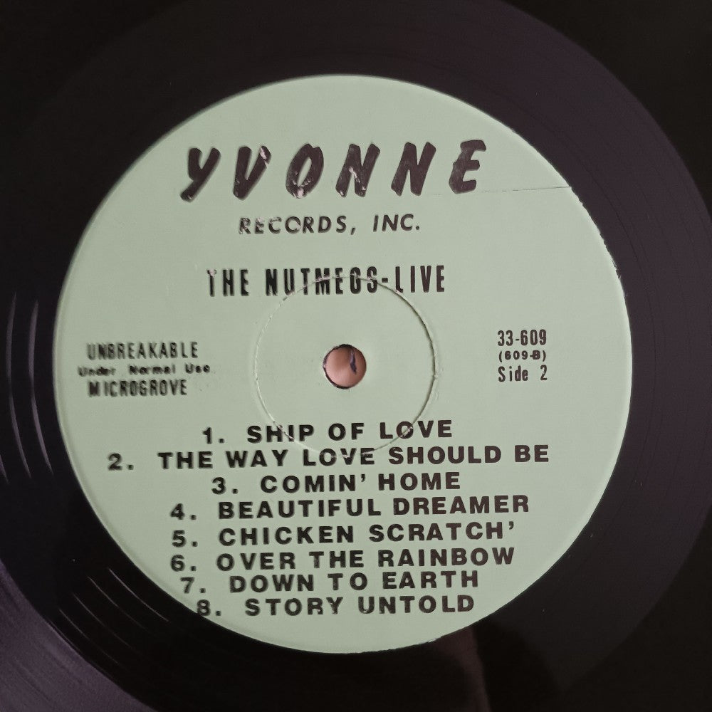 The Nutmegs - Live - 1973 - Yvonne 609 - Used - VG++ - Vinyl The Nutmegs - Live - 1973 - Yvonne 609 - Used - VG++ - Vinyl