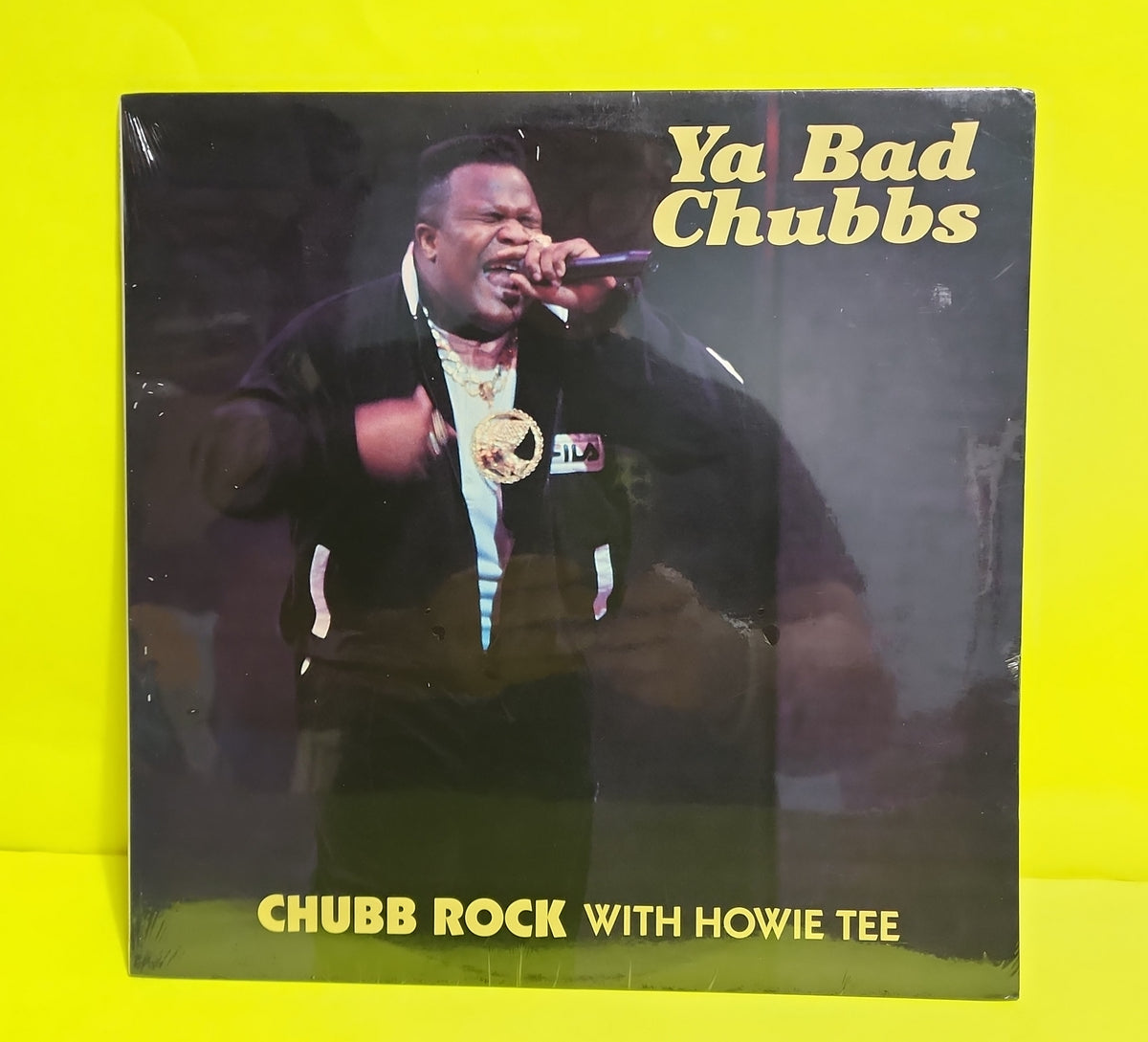 Chubb Rock With Howie Tee - Ya Bad Chubbs - 1989 - FMS 62336 New - Sealed - Vinyl