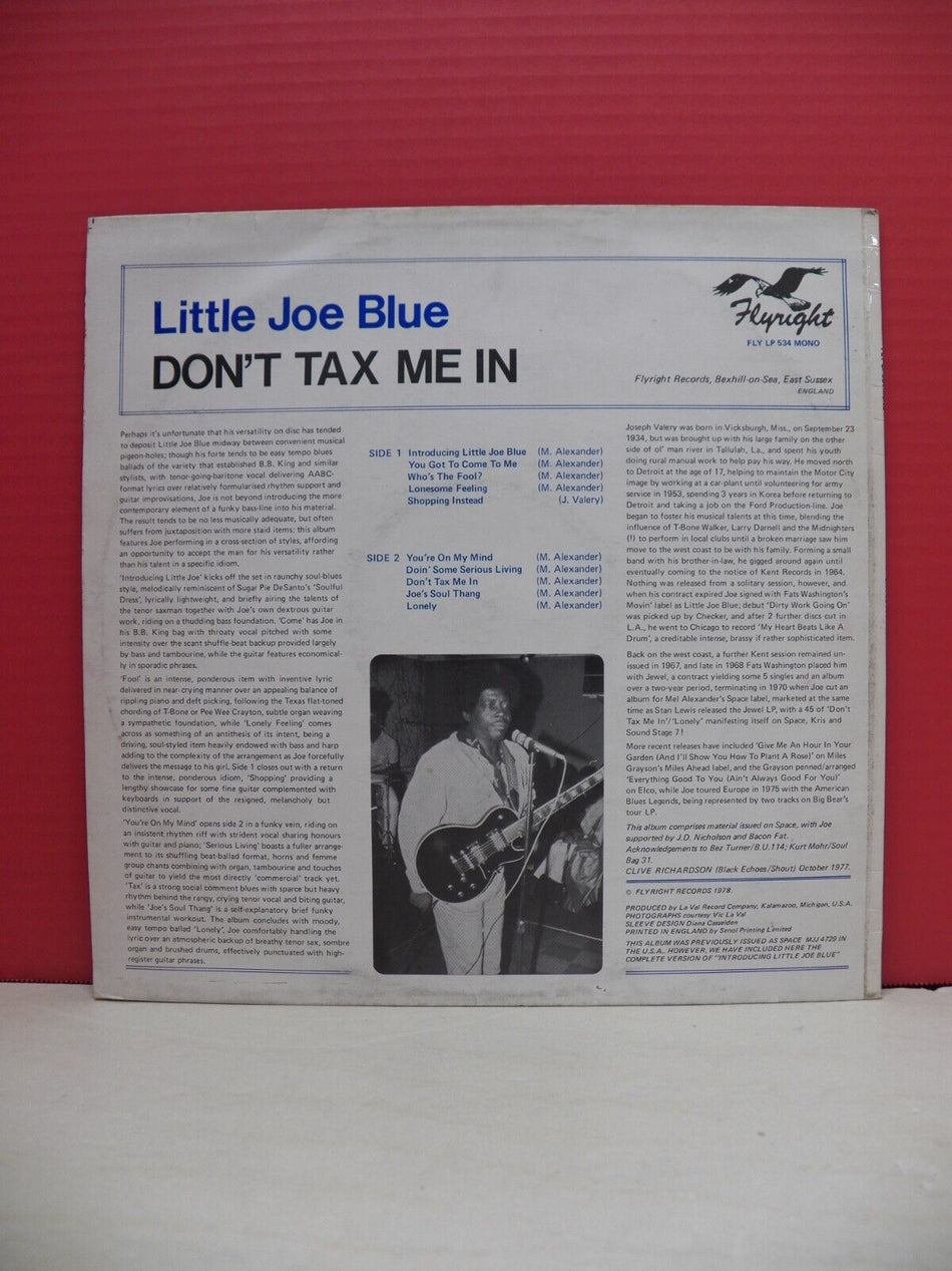 12" LP EX Little Joe Blue Don't Tax Me In 1978 Flyright Mono Reissue FLY LP 534