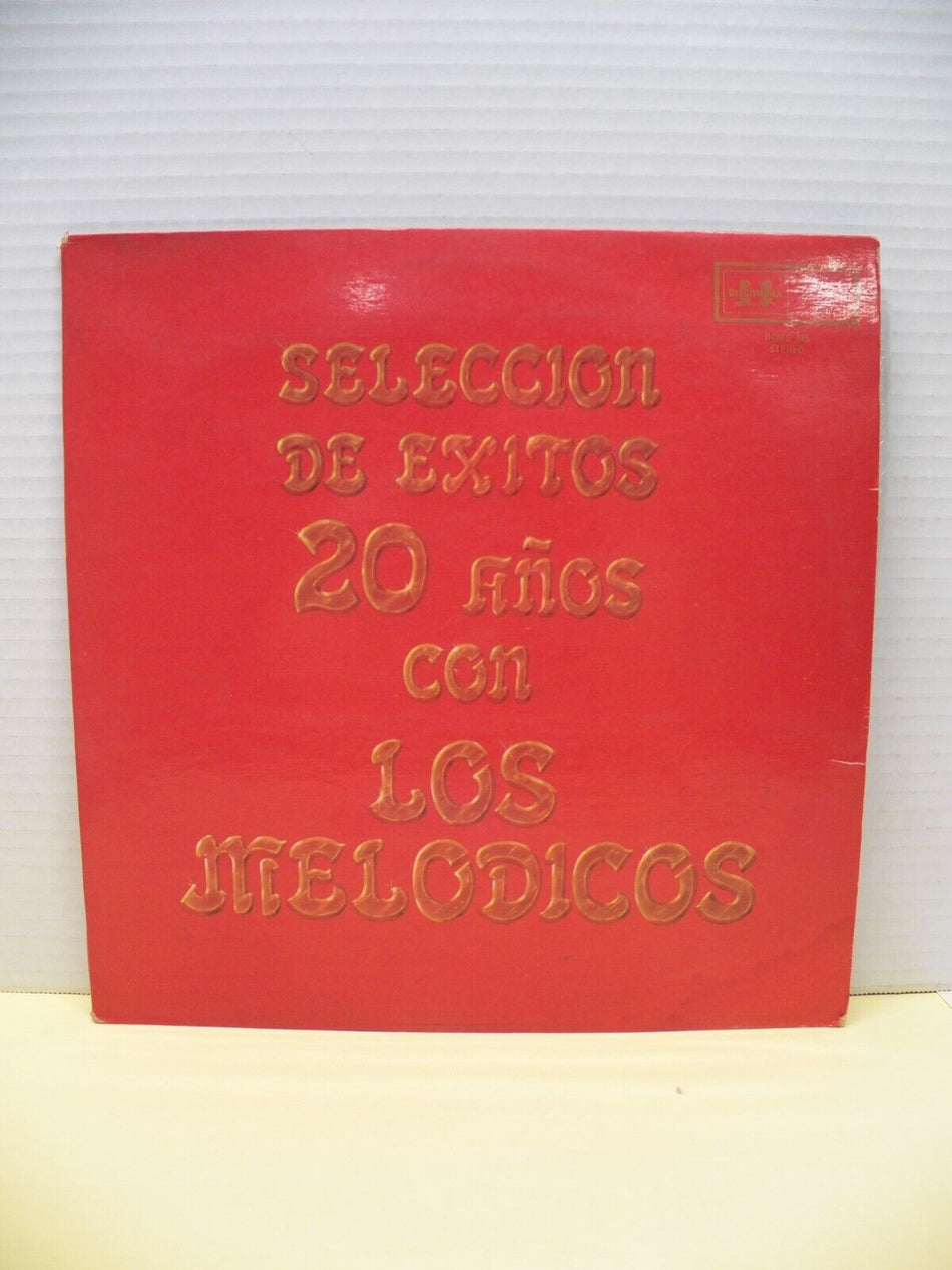 12" 2xLP VG+ Los Melodicos Seleccion De Exitos 20 Anos... 1979 DISCOMODA Import