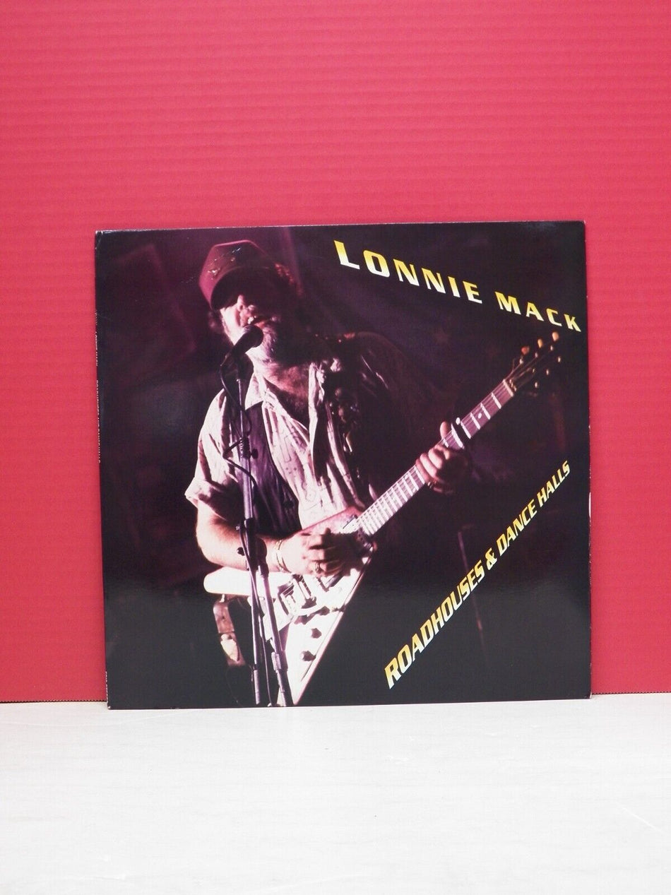 12" LP EX Lonnie Mack Roadhouses & Dance Halls 1988 Epic FE 44075