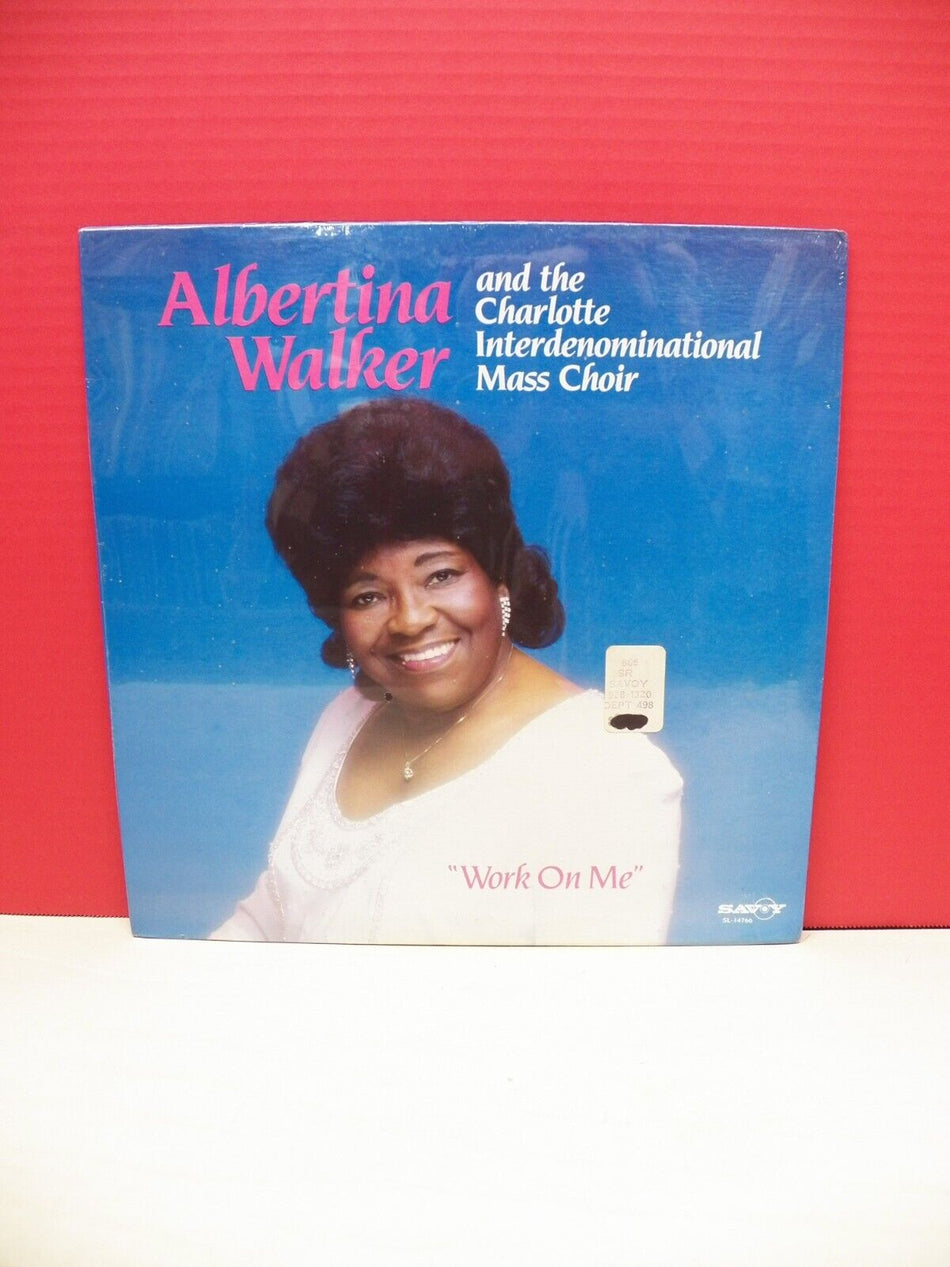 Sealed 12" LP Albertina Walker Work On Me 1985 Savoy Records SL-14766