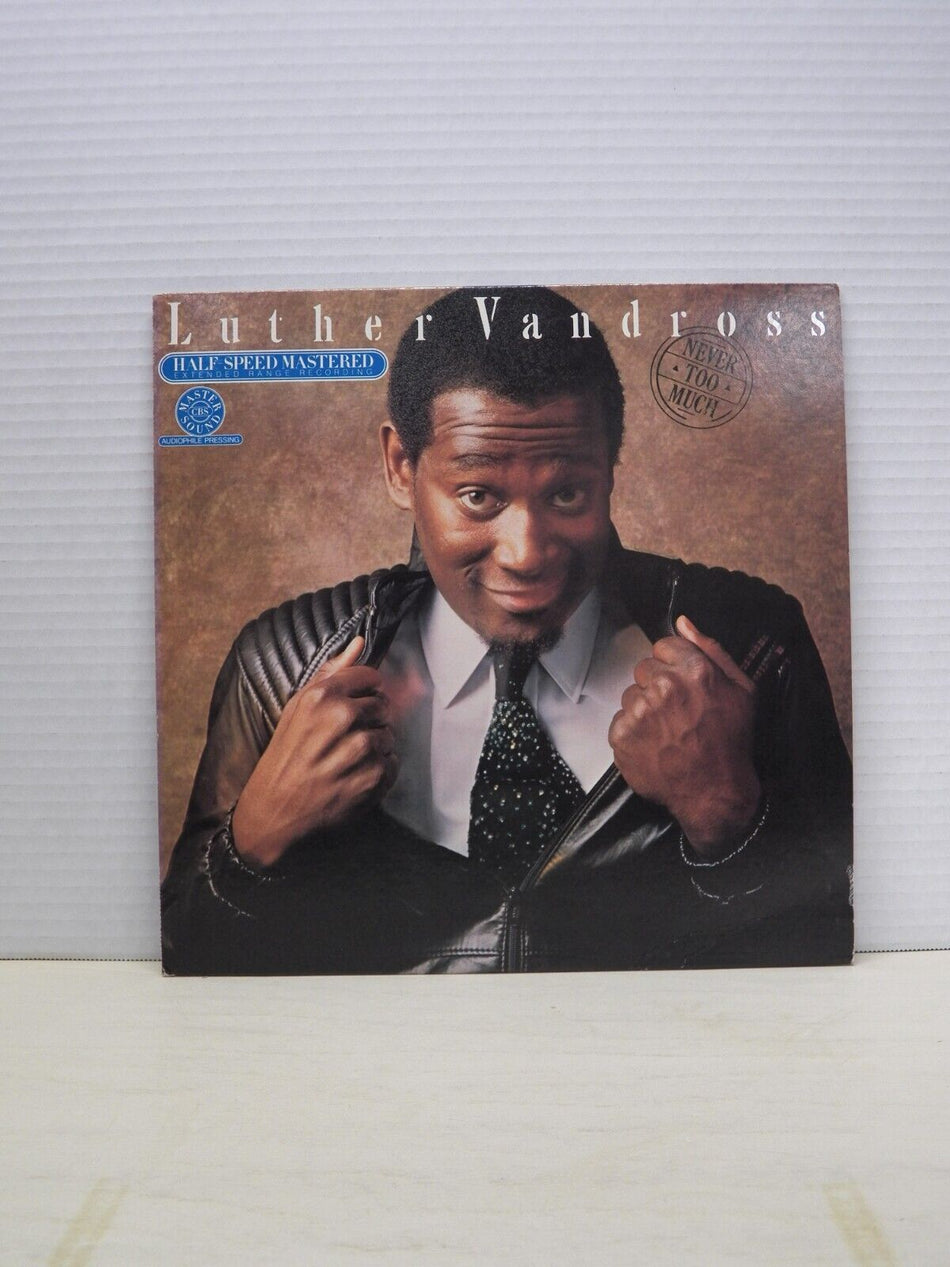 12" LP EX Luther Vandross Never Too Much 1981 Epic Half-Speed Mastered HE 47451