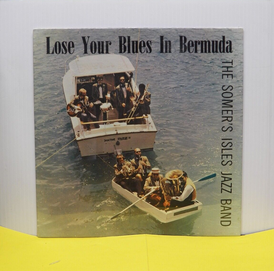 12" LP The Somer's Isles Jazz Band Lose Your Blues In Bermuda 1974 Mono Import