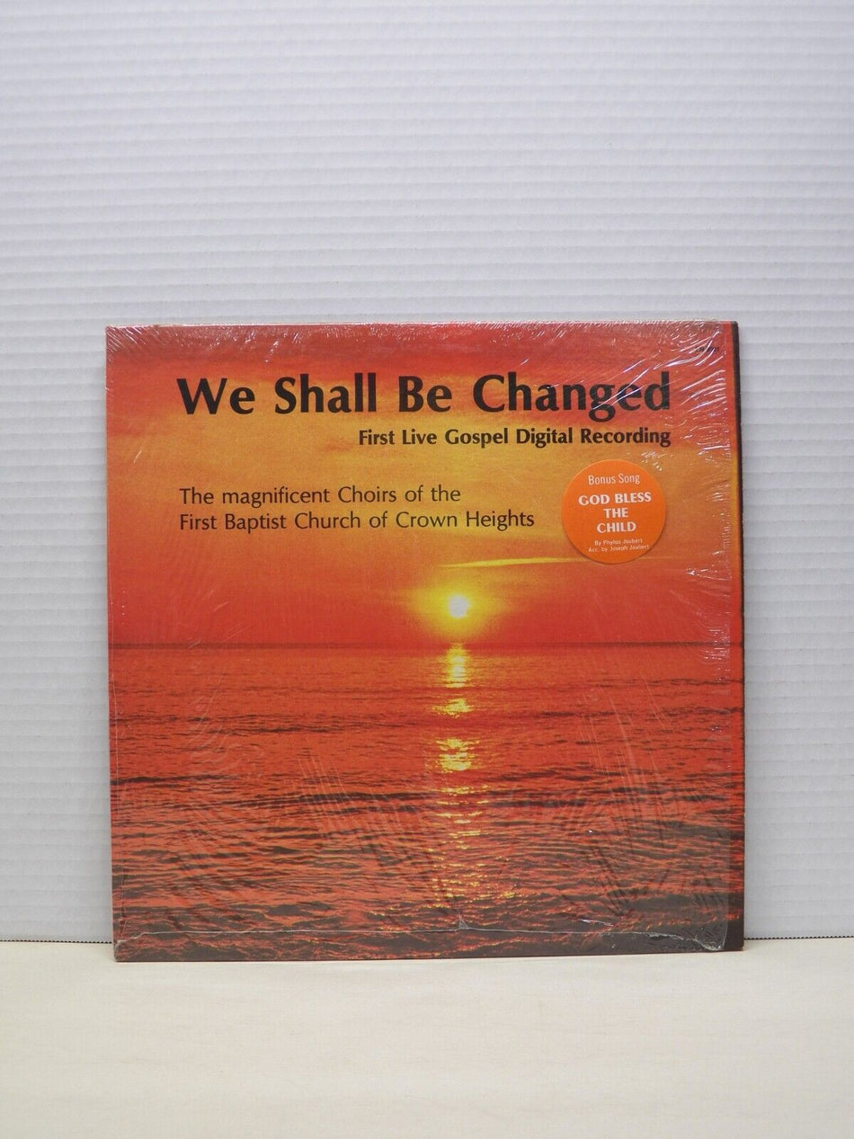 12" LP EX First Baptist Church Of Crown Heights We Shall Be Changed 1984 Amber