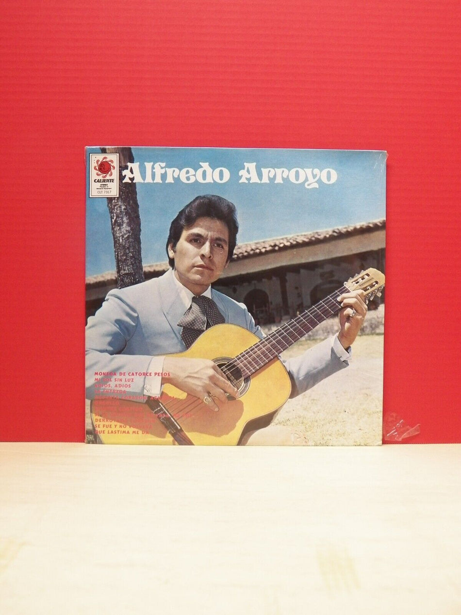 Sealed 12" LP Alfredo Arroyo Alfredo Arroyo 1978 Caliente CLT 7317