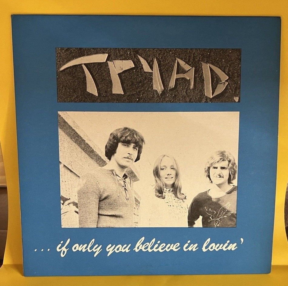 NM Tryad LP If Only you Believe In Lovin' Storm King Private Psych 1972 SKS 101