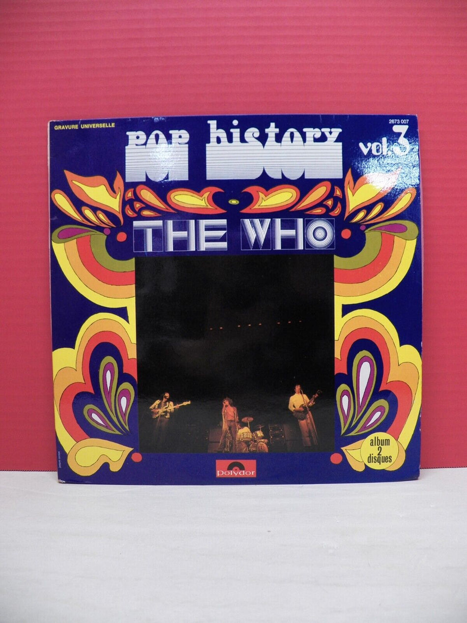 12" 2xLP EX The Who Pop History Vol. 3 Polydor France Import 2673 007