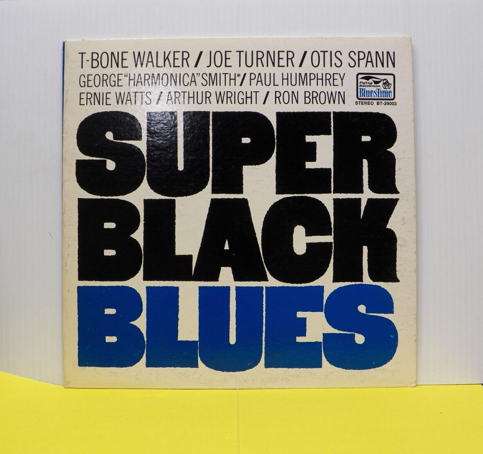 12" LP VG++/EX T-Bone Walker/Joe Turner/Otis Spann Super Black Blues 1969