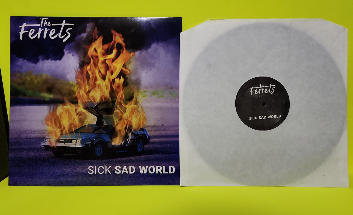 The Ferrets - Sick Sad World (Italy) - 2019 - LSD 014 New - NM - Vinyl