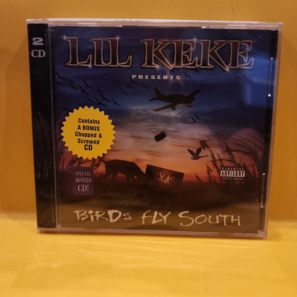 Lil Keke - Birds Fly South - 2002 - AVE0177-2 New - Sealed - CDs