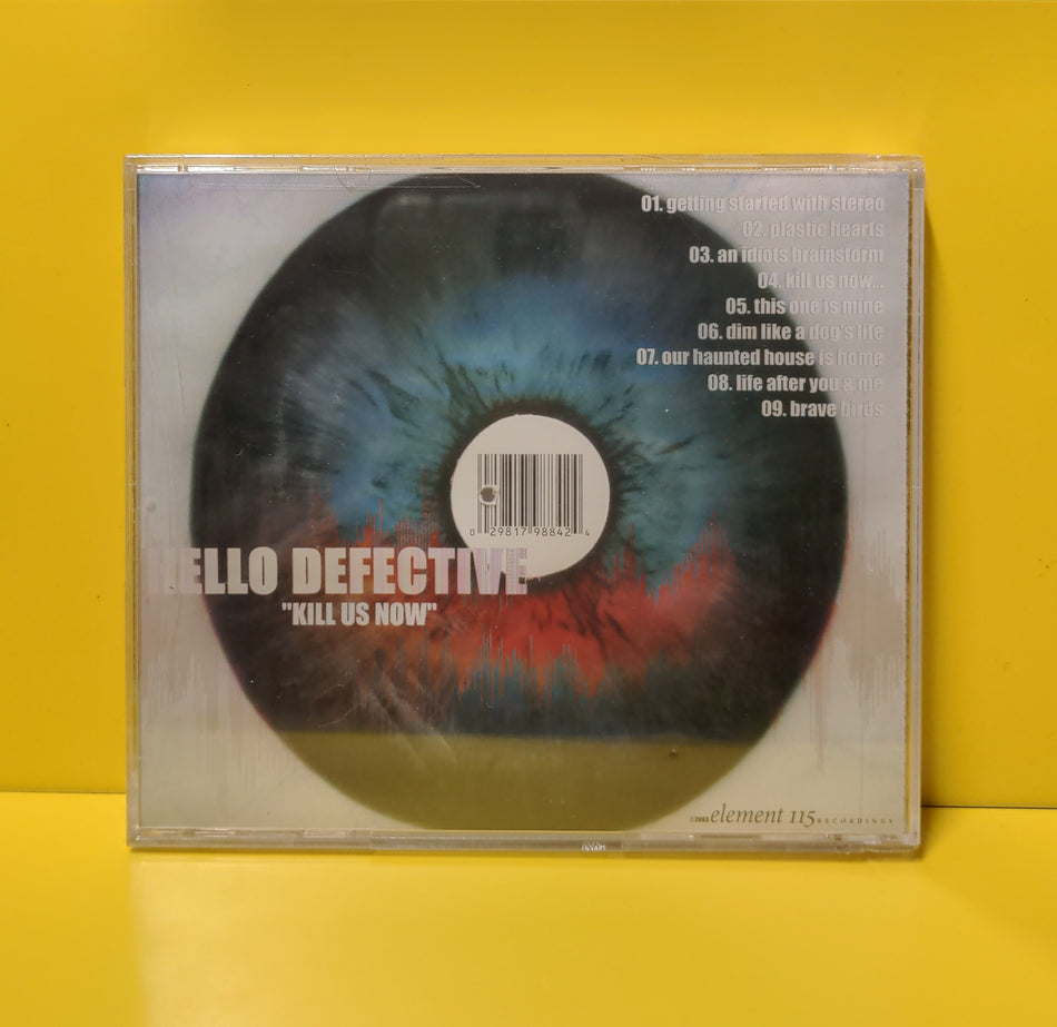 Hello Defective - Kill Us Now - 2003 - CD006 New - Sealed - CDs