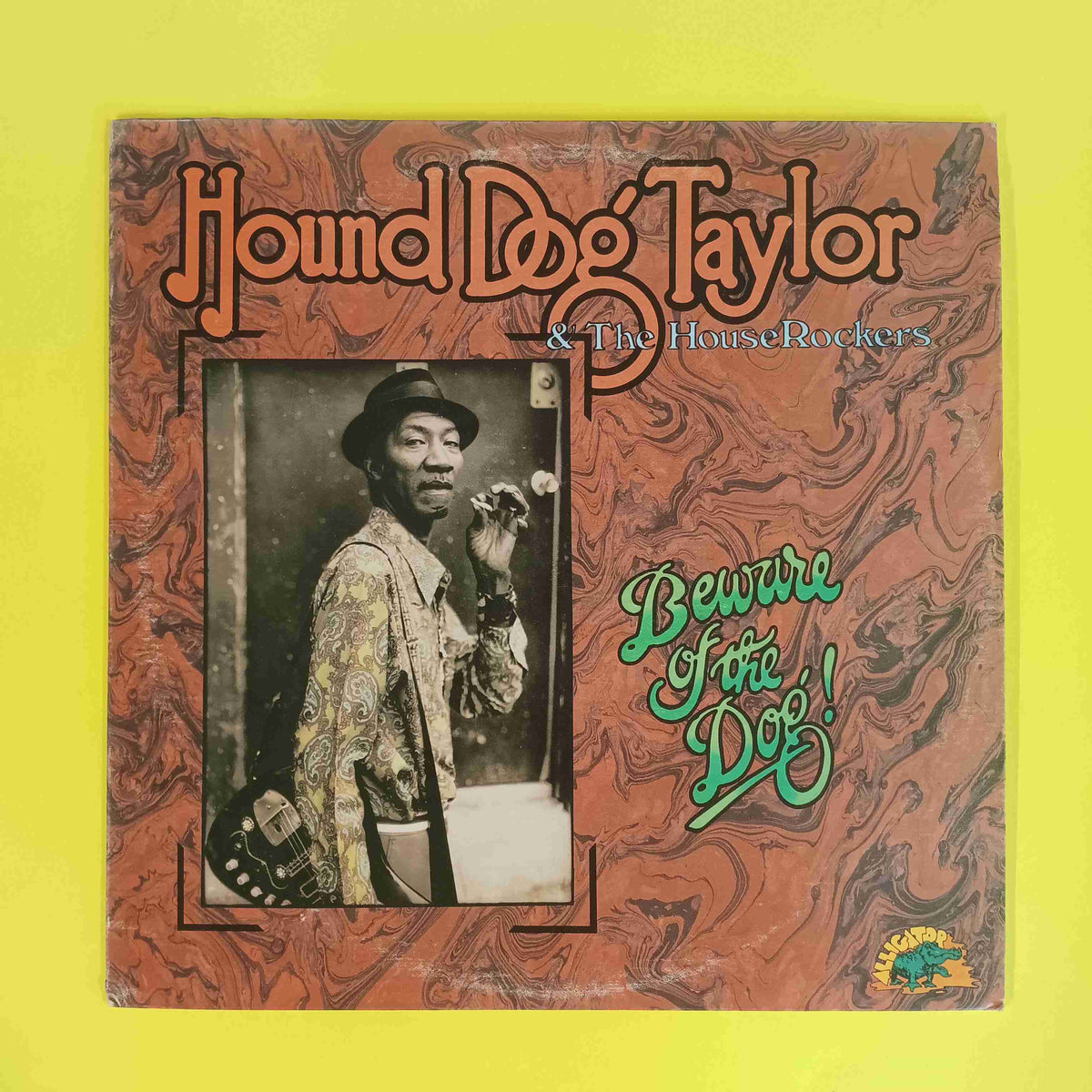 Hound Dog Taylor & The HouseRockers - Beware of the Dog / OG - 1976 - AL 4707 Used - VG++ - Vinyl