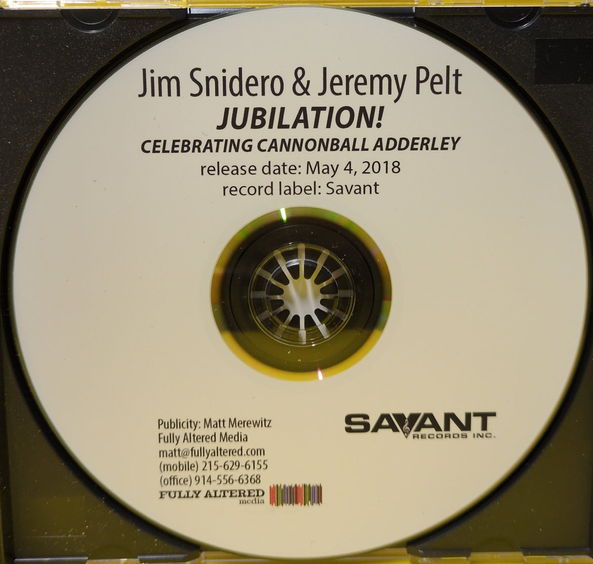 Jim Snidero & Jeremy Pelt - Jubilation! Celebrating Cannonball Adderley - 2018 - Used - VG++ - CDs - CDr - Promo
