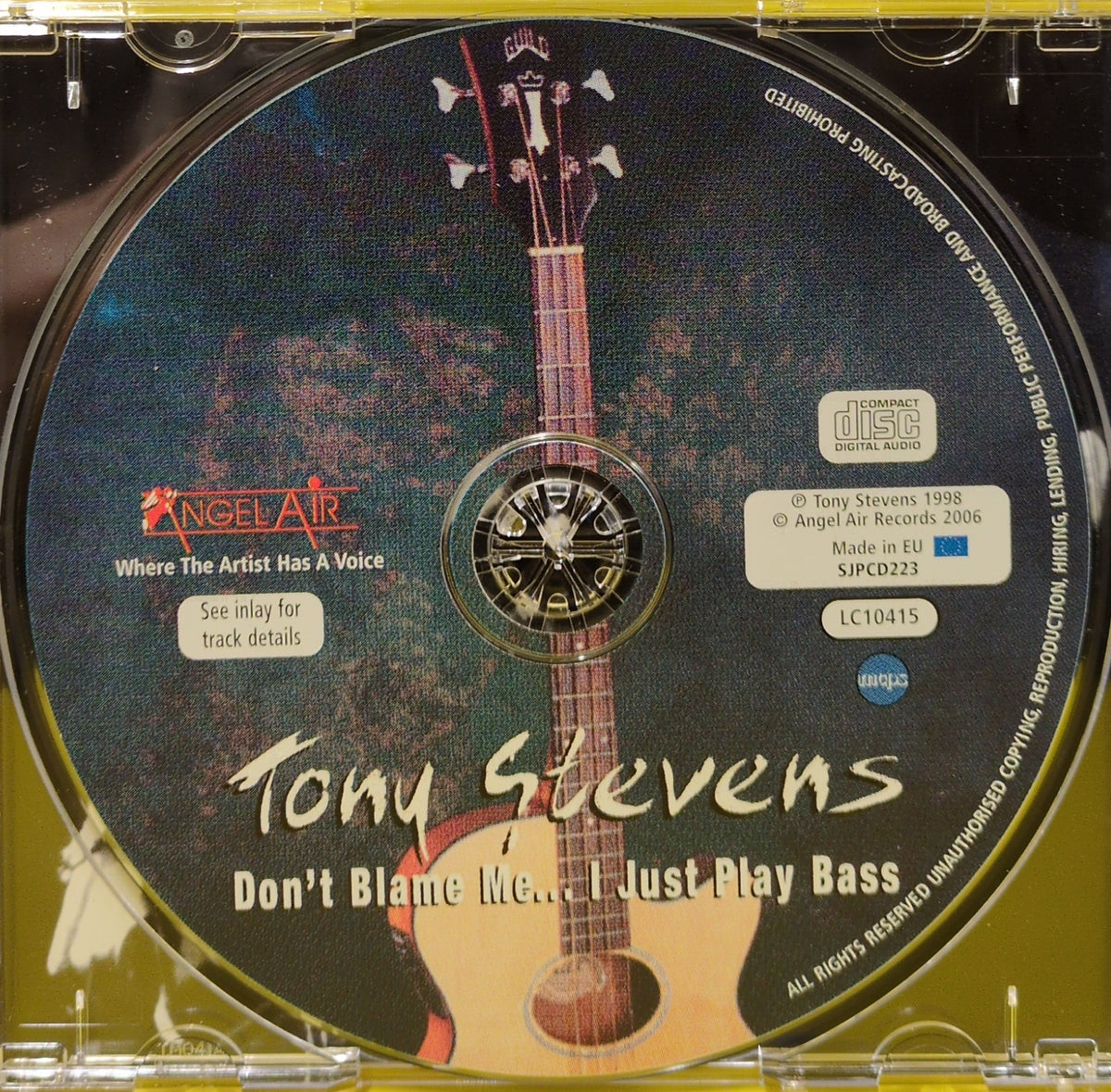 Tony Stevens - Don't Blame Me...I Just Play Bass - 2006 - SJPCD223 Used - EX - CDs