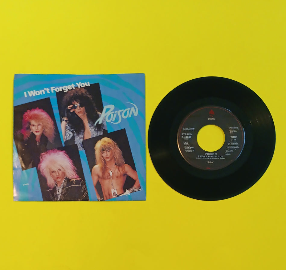 Poison - I Won't Forget You - 1987 - B-44038 Used - NM - 7" Vinyl