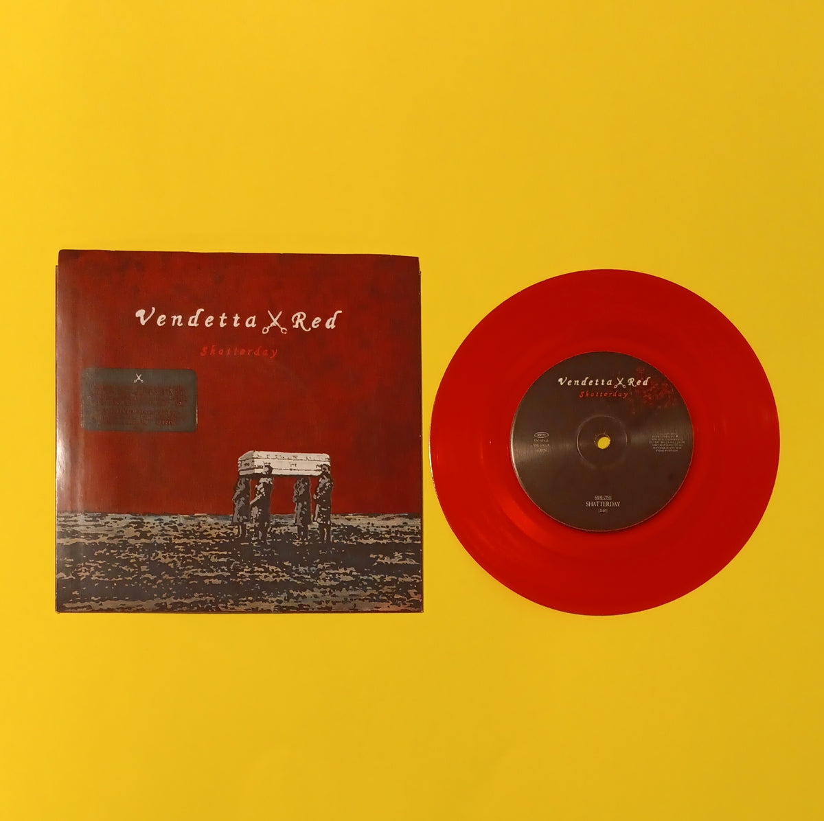 Vendetta Red - Shatterday - 2003 - ES7 58522 New - NM - Red 7" Vinyl