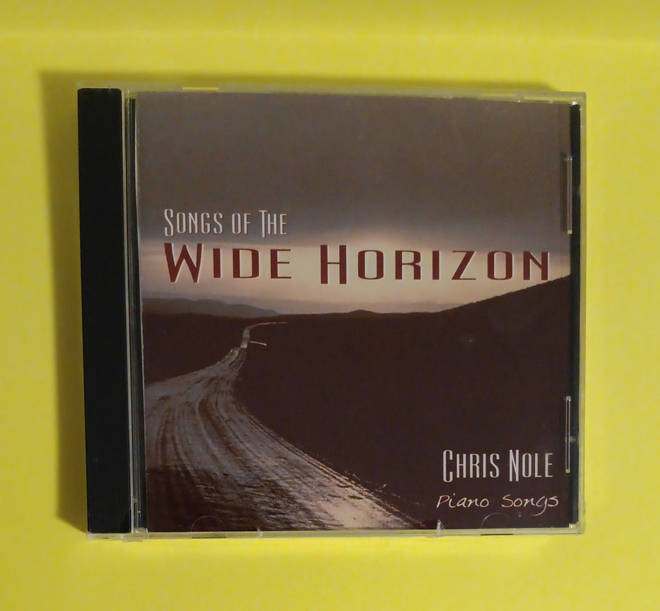 Chris Nole - Songs of the Wide Horizon - 2003 - NIW036 New - Sealed - CDs