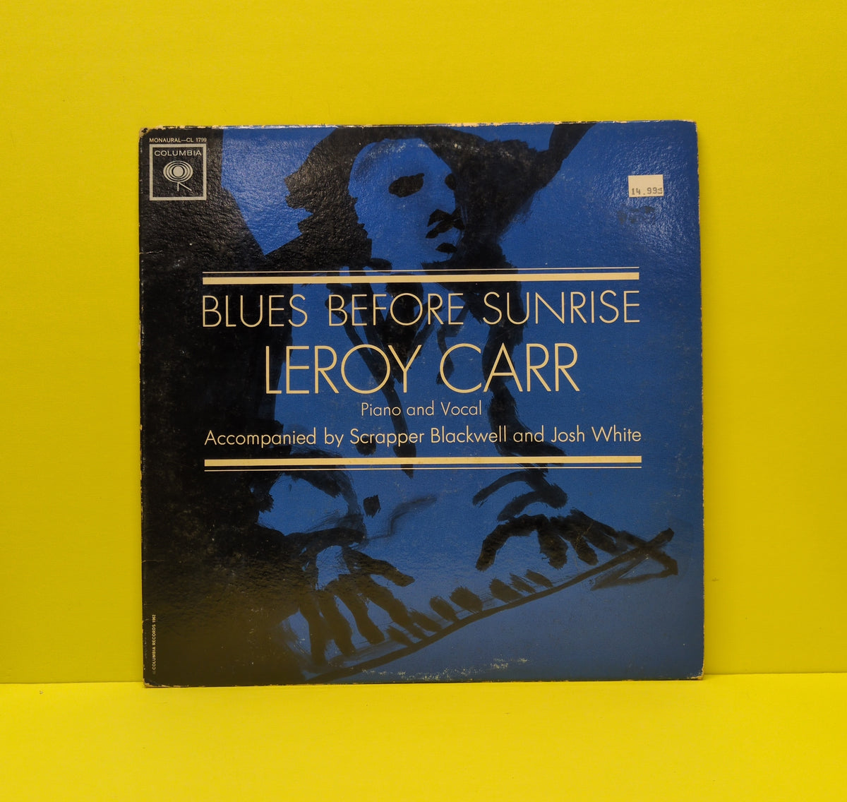 Leroy Carr - Blues Before Sunrise - 1962 - CL 1799 Used - VG++ - Vinyl