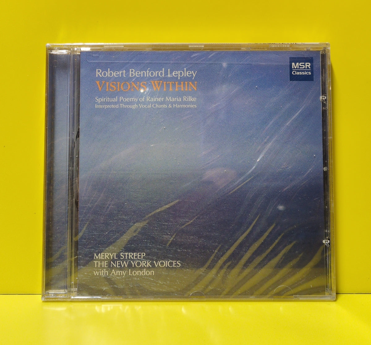 Robert Benford Lepley, Meryl Streep, The New York Voices - Visions Within (Spiritual Poems of Rainer Maria Rilke) - 2008 - MS 1215 New - Sealed - CDs