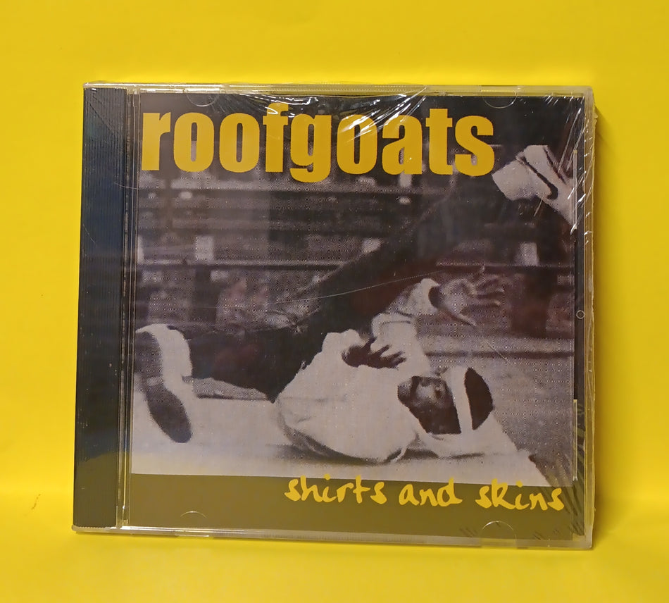 Roofgoats - Shirts and Skins - New - Sealed - CDs