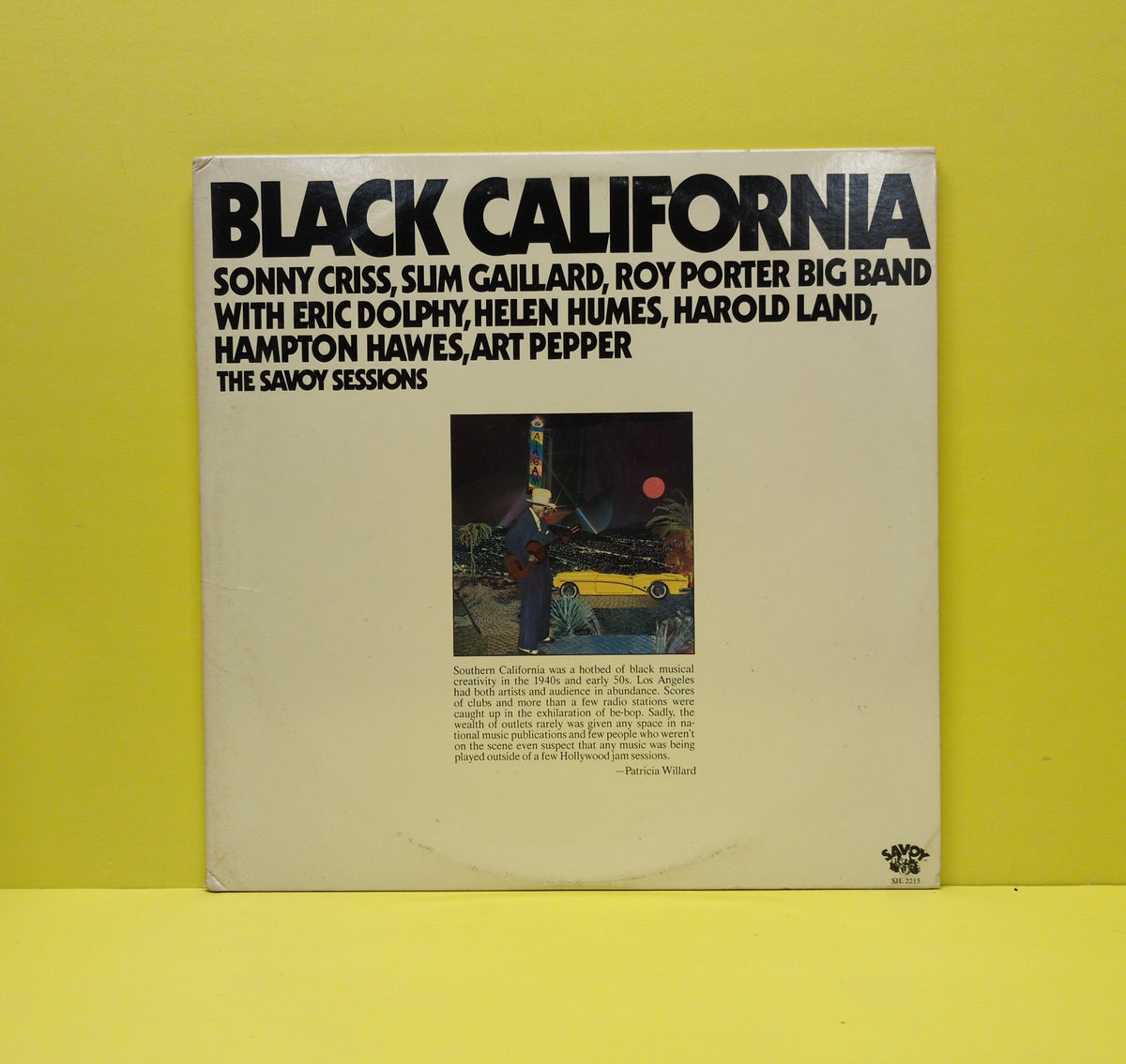 Sonny Criss, Slim Gaillard, Roy Porter Big Band with Eric Dolphy, Helen Humes, Harold Land, Hampton Hawes, Art Pepper - Black California (The Savoy Sessions) - 1976 - SJL 2215 Used - VG++ - Vinyl - Promo