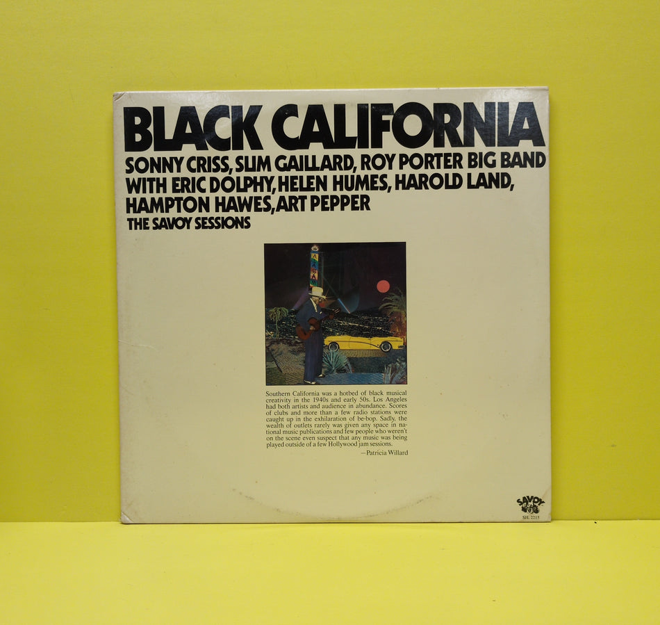 Sonny Criss, Slim Gaillard, Roy Porter Big Band with Eric Dolphy, Helen Humes, Harold Land, Hampton Hawes, Art Pepper - Black California (The Savoy Sessions) - 1976 - SJL 2215 Used - VG++ - Vinyl - Promo