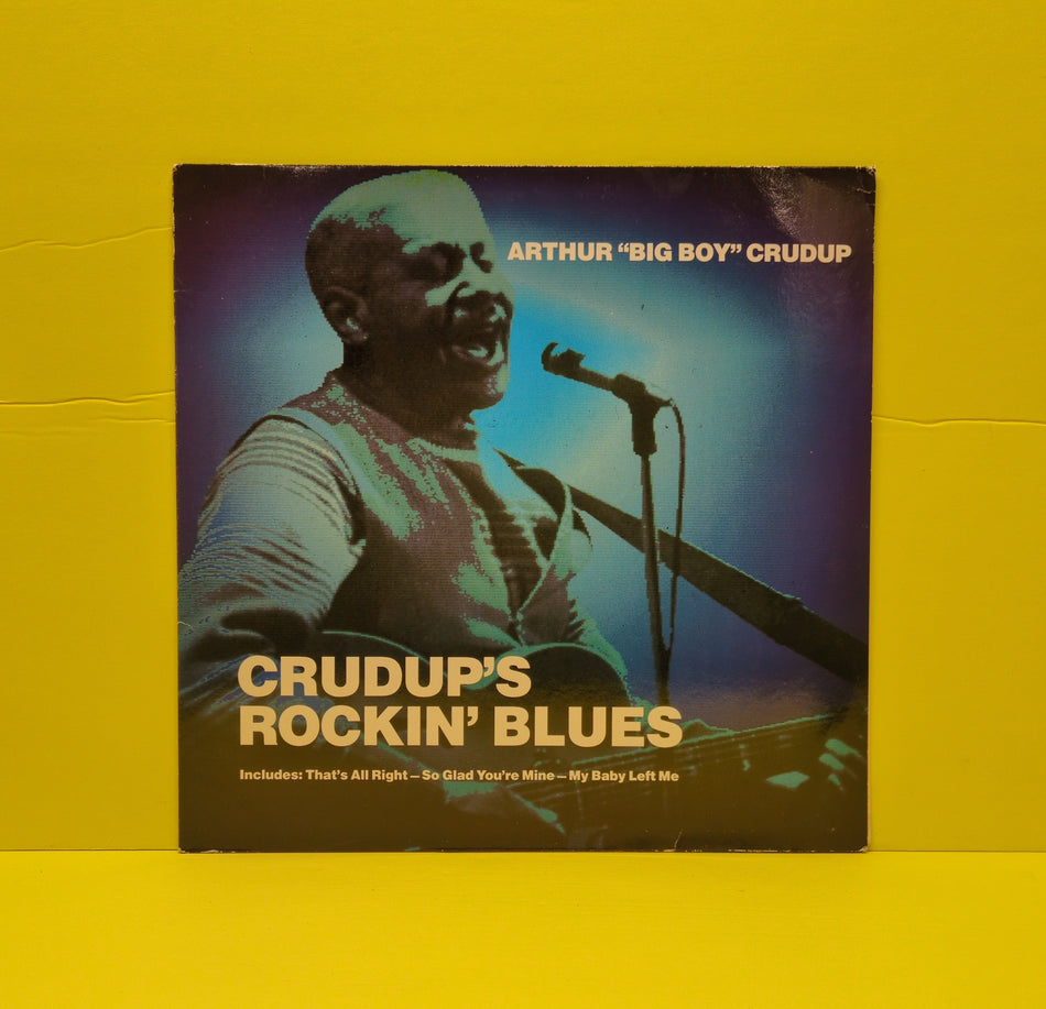 Arthur "Big Boy" Crudup - Crudup's Rockin' Blues - 1985 - NL 89385 Used - VG++ - Vinyl