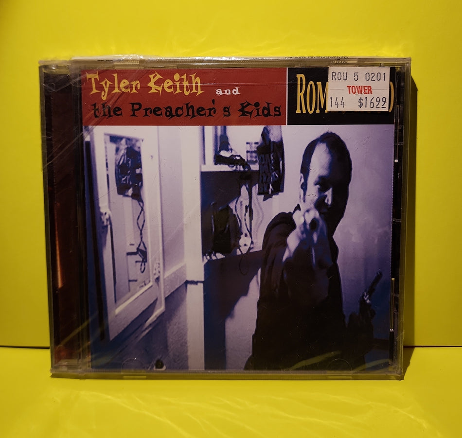 Tyler Keith & The Preacher's Kids - Romeo Hood - 2001 - BD-1012 New - Sealed - CDs