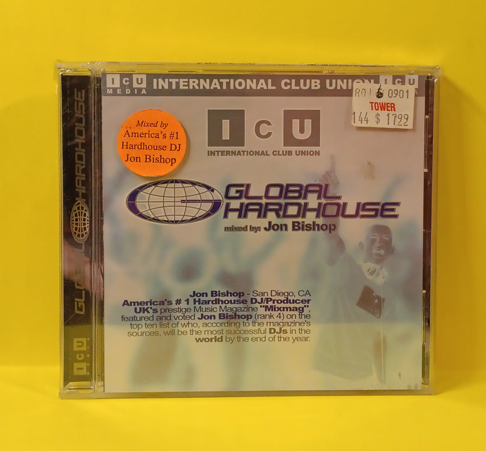 Jon Bishop - International Club Union Global Hardhouse - 2001 - ICU-CD1200 New - Sealed - CDs