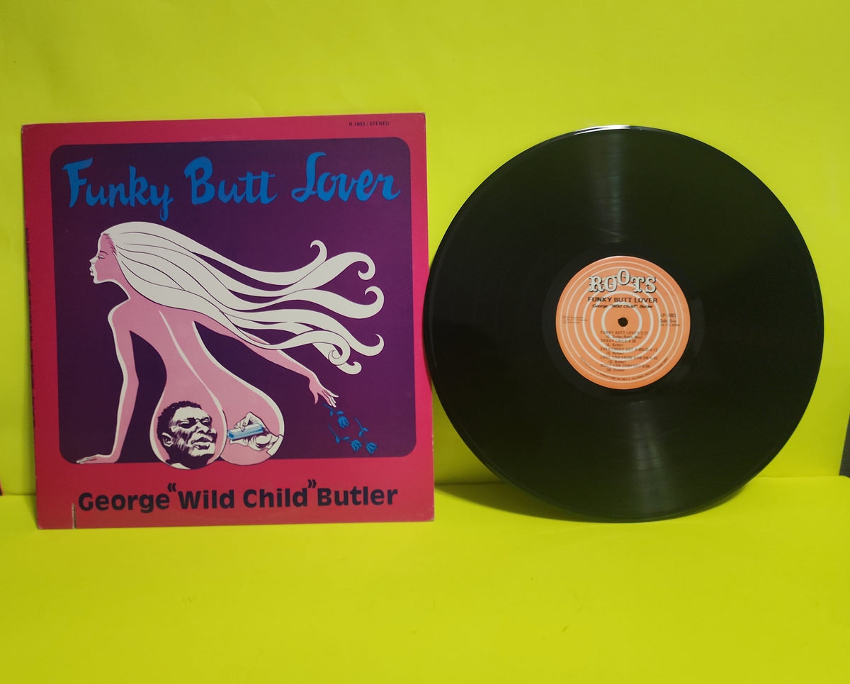George " Wild Child " Butter - Funky Butt Blues - 1976 - R 1003 Used - VG++ - Vinyl