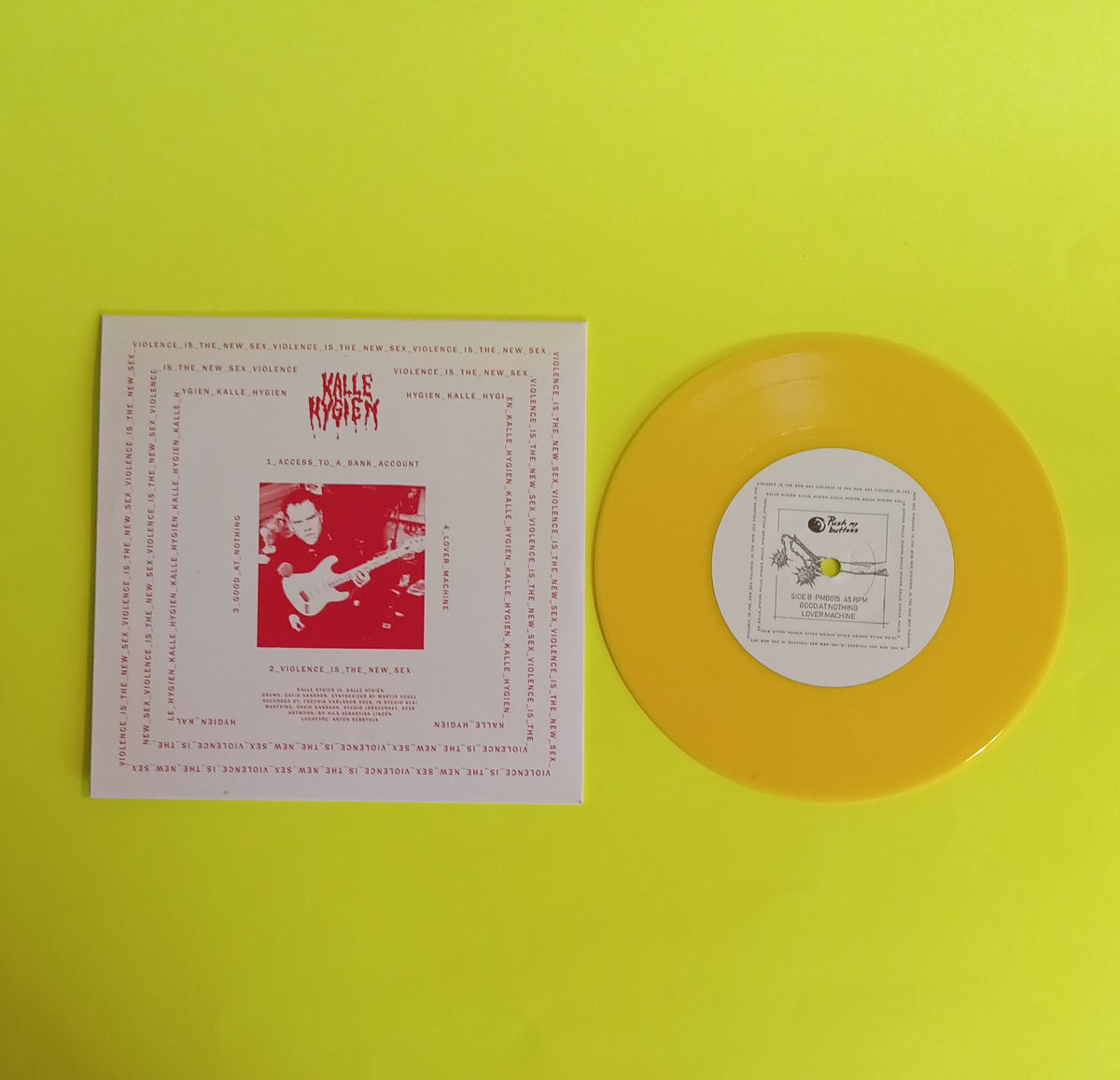 Kalle Hygien - Violence is the New Sex (Sweden Punk Yellow 7") - 2019 - PMB015 New - NM - Vinyl