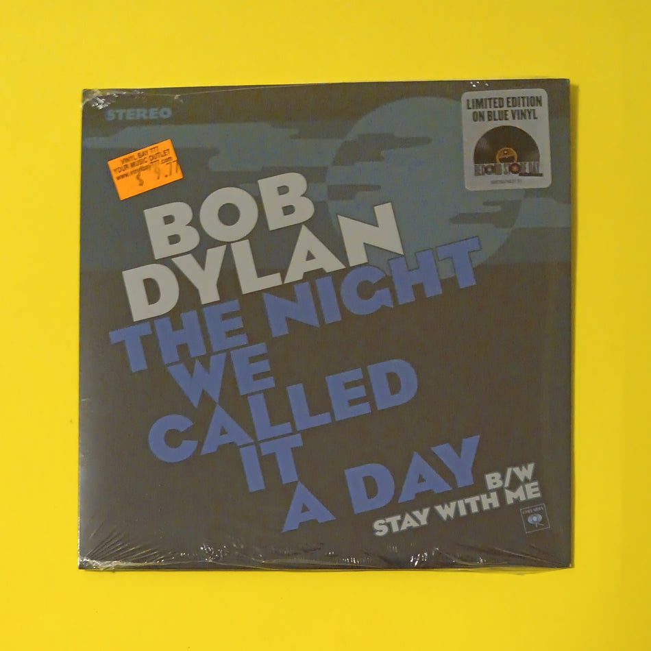 Bob Dylan - The Night We Called It A Day - 2015 - 88875074637 New - Sealed - 7" RSD Blue Vinyl