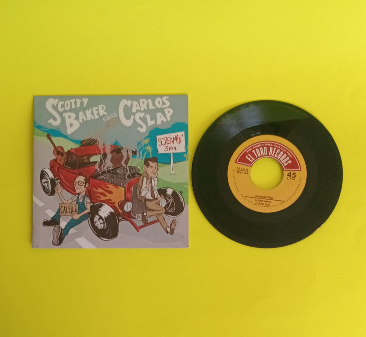 Scotty Baker Sings Carlos Slap - Screamin' 3 Km (Spain 7") - 2022 - ET15148 New - NM - Vinyl