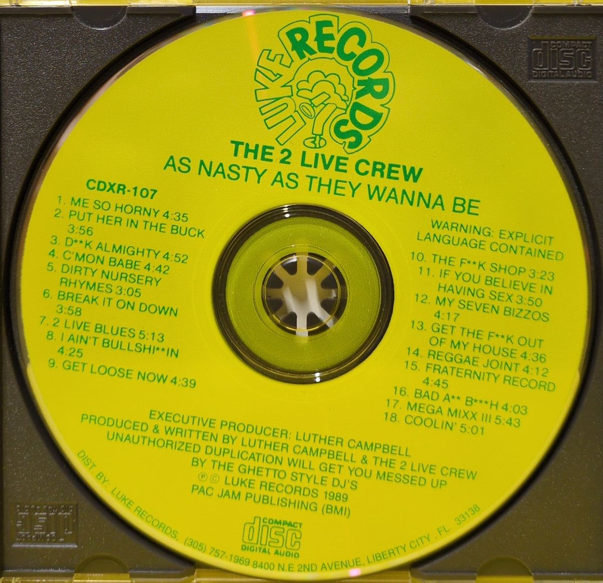 The 2 Live Crew - As Nasty As They Wanna Be - 1989 - CDXR107 Used - EX - CDs