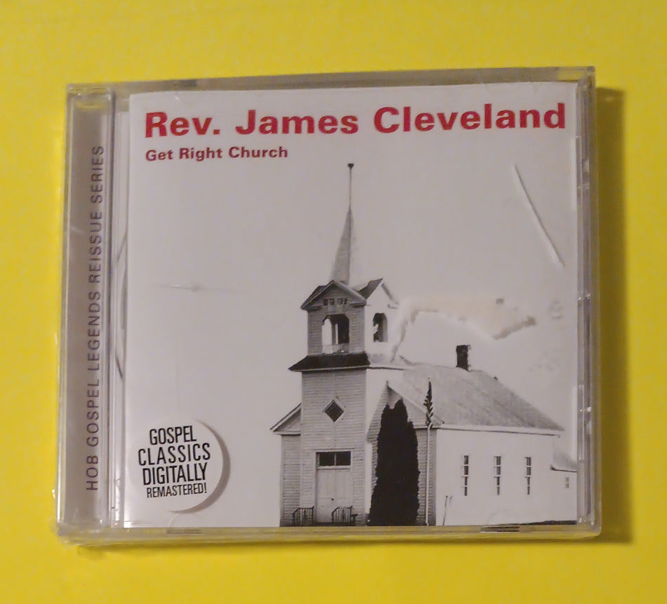 Rev. James Cleveland - Get Right Church - 2005 - CVN-008 New - Sealed - CDs