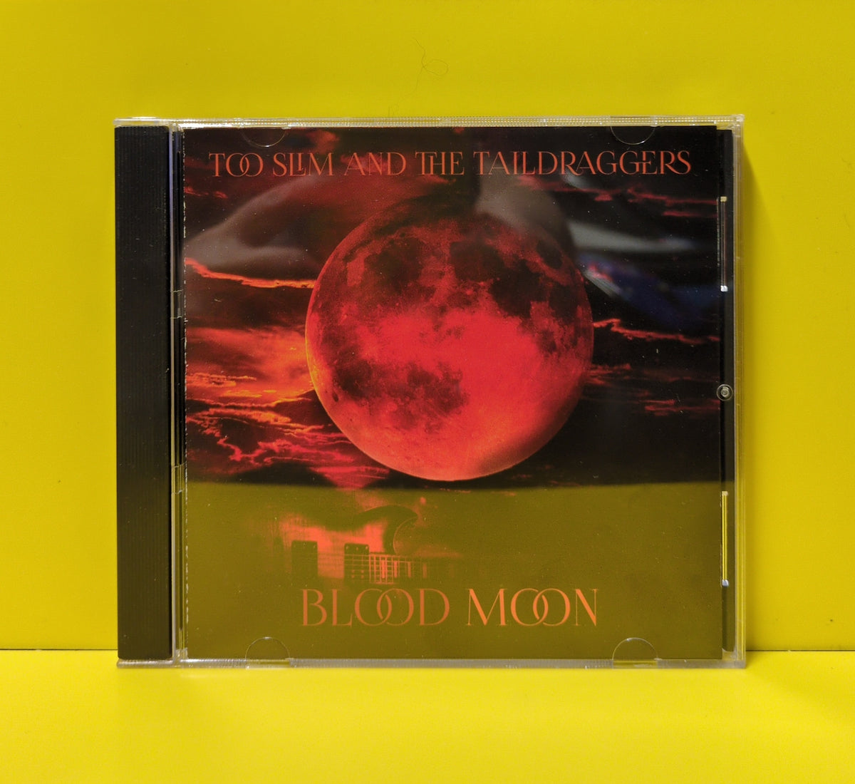 Too Slim And The Taildraggers - Blood Moon - 2016 - UND0025 Used - EX - CDs