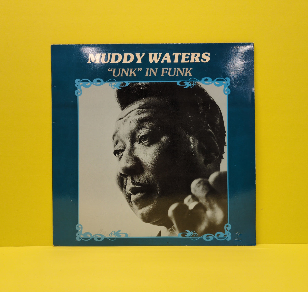 Muddy Waters - "Unk" In Funk - 1984 - CH 91513 Used - VG++ - Vinyl - Reissue