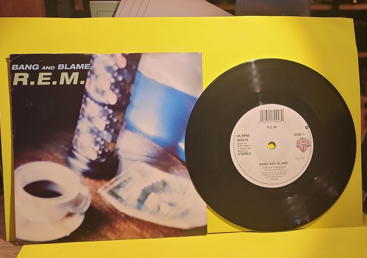 R.E.M. - 7" Bang And Blame - 1994 - W0275 Used - VG++ - Vinyl