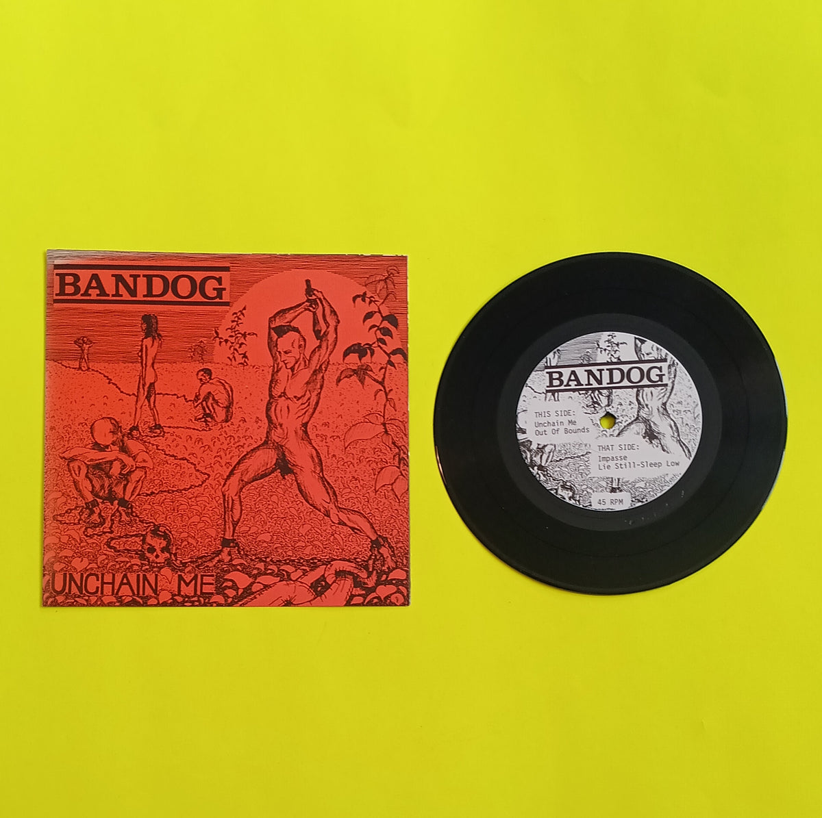 Bandog - Unchain Me - 1992 - Used - EX - 7" Vinyl