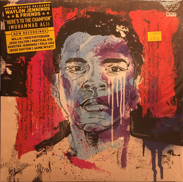Waylon Jennings & Friends* - Here’s To The Champion (Muhammad Ali) - 2017 - BCR 046 New - Sealed - Vinyl