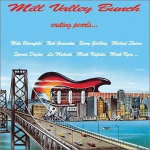 Mike Bloomfield, Mill Valley Bunch - Casting Pearls - 2003 - UV 087 Used - EX - CDs